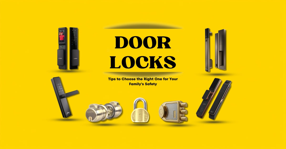 Which Type of Door Locks Is Best for Home? Tips to Choose the Right One for Your Family’s Safety