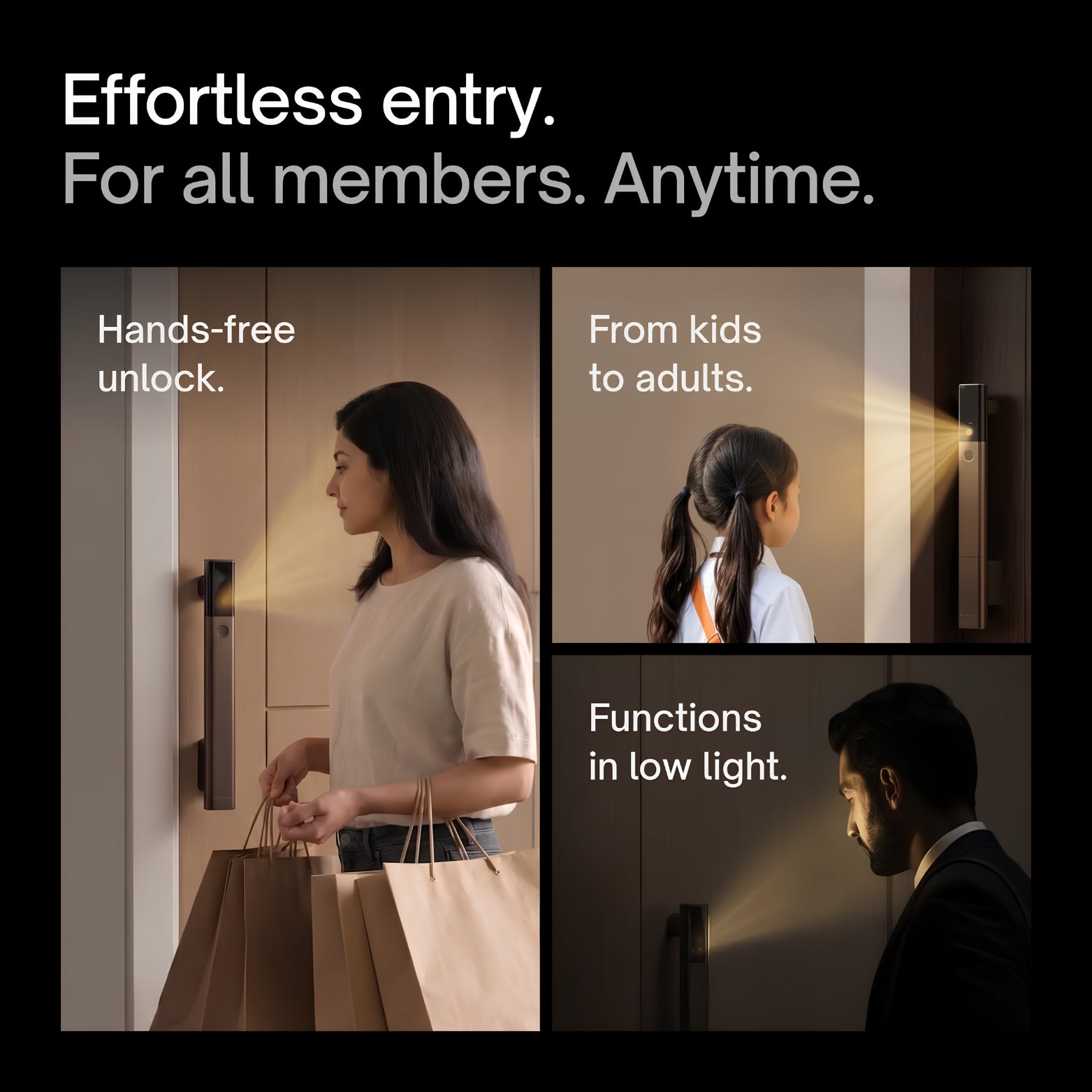 A three-part grid layout demonstrating face-recognition entry. The main image shows a woman with shopping bags unlocking the door hands-free; the top-right image shows a young child easily activating the lock; the bottom-right image shows an adult in a business suit unlocking the door in a dimly lit hallway. Text on image reads: "Effortless entry. For all members. Anytime. Hands-free unlock. From kids to adults. Functions in low light