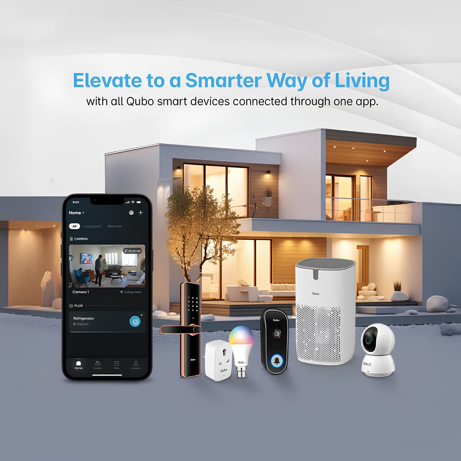 A modern residential villa facade displaying a unified smart home network with Qubo cameras, doorbells, locks, and the 16A smart plug.